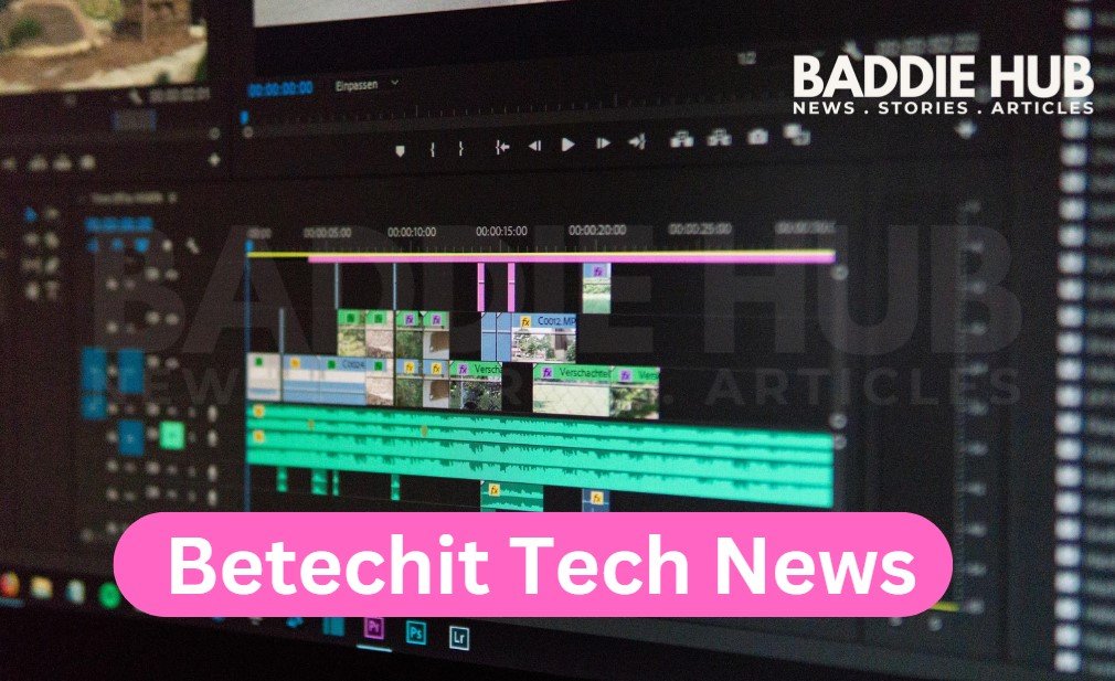 Betechit Tech News