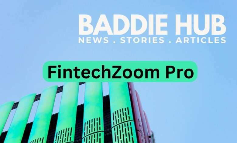 FintechZoom Pro